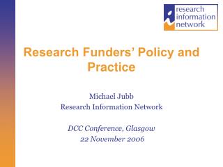 Research Funders’ Policy and Practice