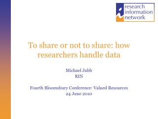 To share or not to share: how researchers handle data