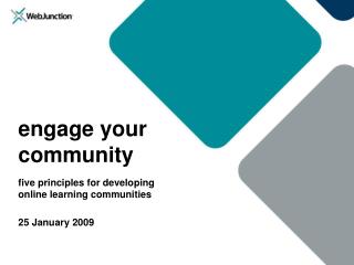 engage your community five principles for developing online learning communities