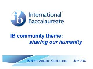 IB community theme: sharing our humanity