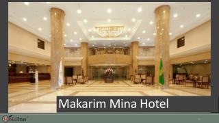Makarim Mina Hotel - Best Hotels in Makkah at Holdinn.com