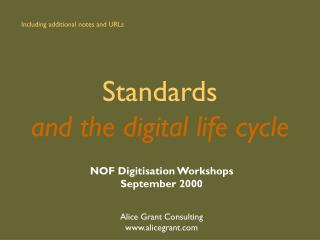 Standards and the digital life cycle