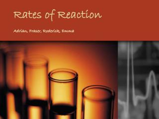 Rates of Reaction