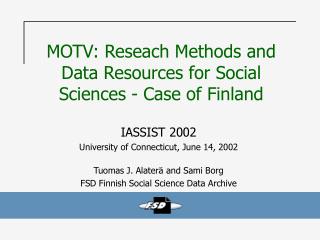 MOTV: Reseach Methods and Data Resources for Social Sciences - Case of Finland