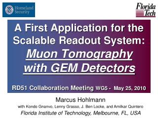 A First Application for the Scalable Readout System: Muon Tomography with GEM Detectors RD51 Collaboration Meeting WG5