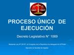 PROCESO NICO DE EJECUCI N