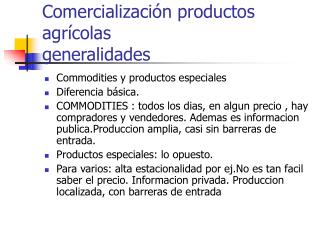 Comercializaci ó n productos agr ícolas generalidades