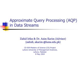 Approximate Query Processing (AQP) in Data Streams