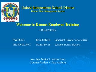 United Independent School District Kronos Time Management System