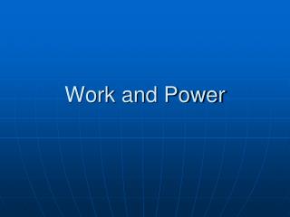 Work and Power