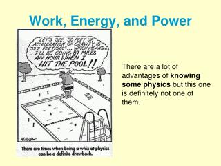 Work, Energy, and Power