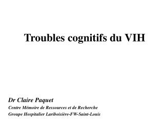 Troubles cognitifs du VIH