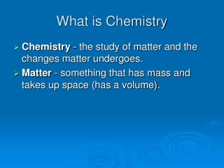 What is Chemistry