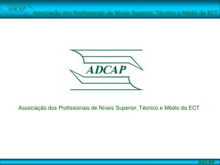 Associação dos Profissionais de Níveis Superior, Técnico e Médio da ECT