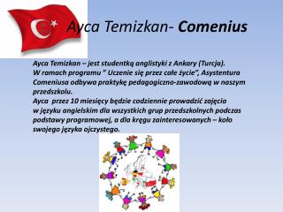 Ayca Temizkan- Comenius