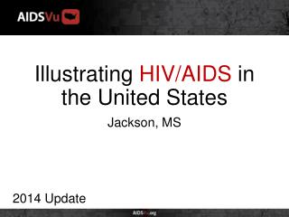 Illustrating HIV/AIDS in the United States