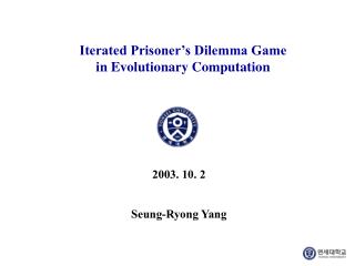 Iterated Prisoner’s Dilemma Game in Evolutionary Computation