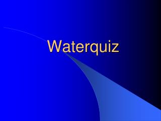Waterquiz