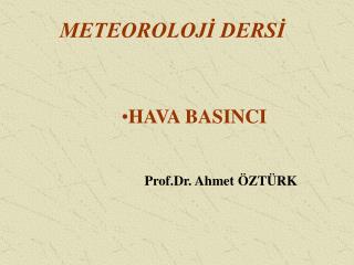 METEOROLOJİ DERSİ