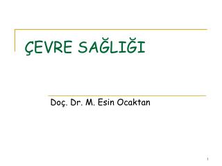 ÇEVRE SAĞLIĞI