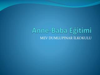 Anne-Baba Eğitimi