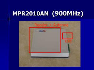 MPR2010AN (900MHz)