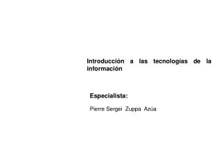 Introducción a las tecnologías de la información