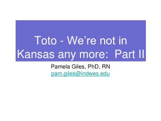 Toto - We’re not in Kansas any more: Part II