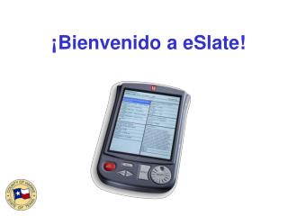 ¡Bienvenido a eSlate!