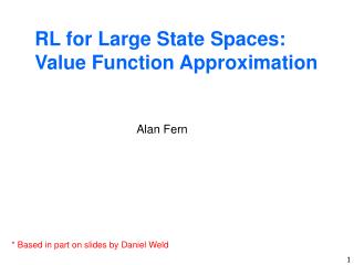 RL for Large State Spaces: Value Function Approximation