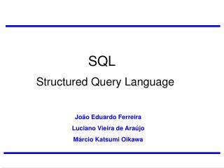 SQL Structured Query Language