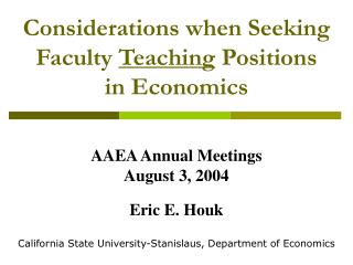 Considerations when Seeking Faculty Teaching Positions in Economics