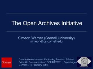 The Open Archives Initiative