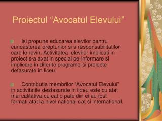 Proiectul “Avocatul Elevului”