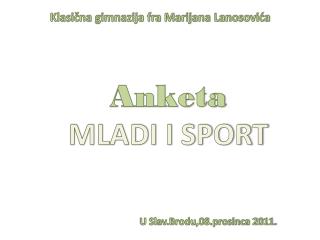 Anketa MLADI I SPORT