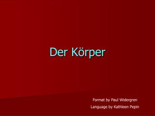 Der K örper