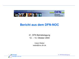 Bericht aus dem DFN-NOC