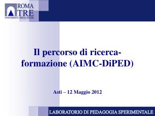 Il percorso di ricerca-formazione (AIMC-DiPED)