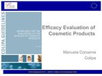 Efficacy Evaluation of Cosmetic Products