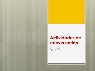 Actividades de conversación