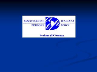 L’Associazione Italiana Persone Down