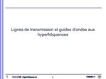 Lignes de transmission et guides d ondes aux hyperfr quences