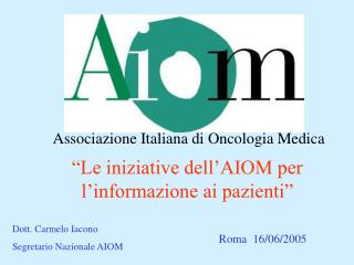 Associazione Italiana di Oncologia Medica