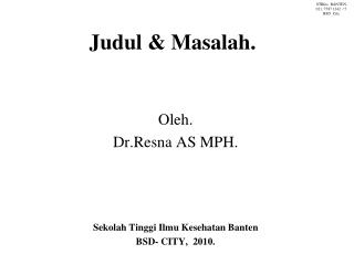 Judul &amp; Masalah.