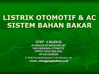 LISTRIK OTOMOTIF &amp; AC SISTEM BAHAN BAKAR