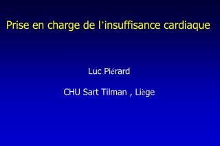 Prise en charge de l ’ insuffisance cardiaque