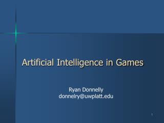 Artificial Intelligence in Games
