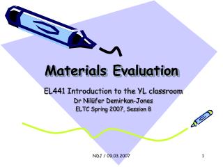 Materials Evaluation