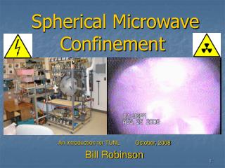 Spherical Microwave Confinement