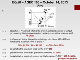 EQ #8 – AGEC 105 – October 14, 2013 (4pts)